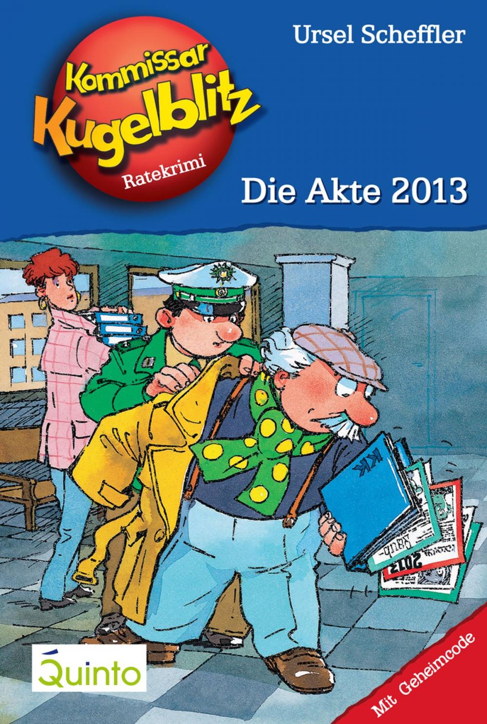 Big bigCover of Kommissar Kugelblitz 20. Die Akte 2013