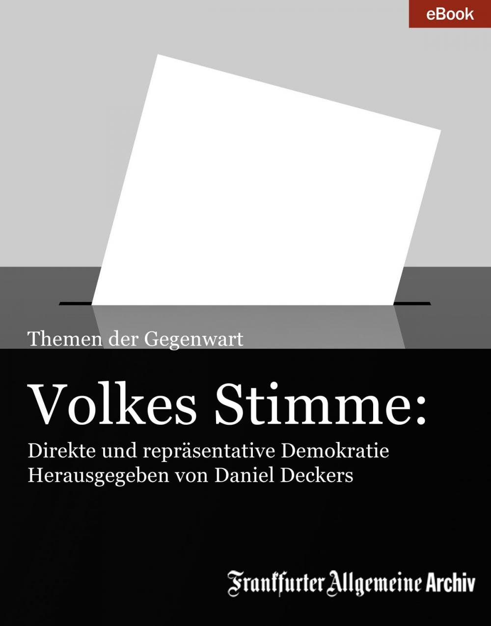 Big bigCover of Volkes Stimme: Direkte und repräsentative Demokratie