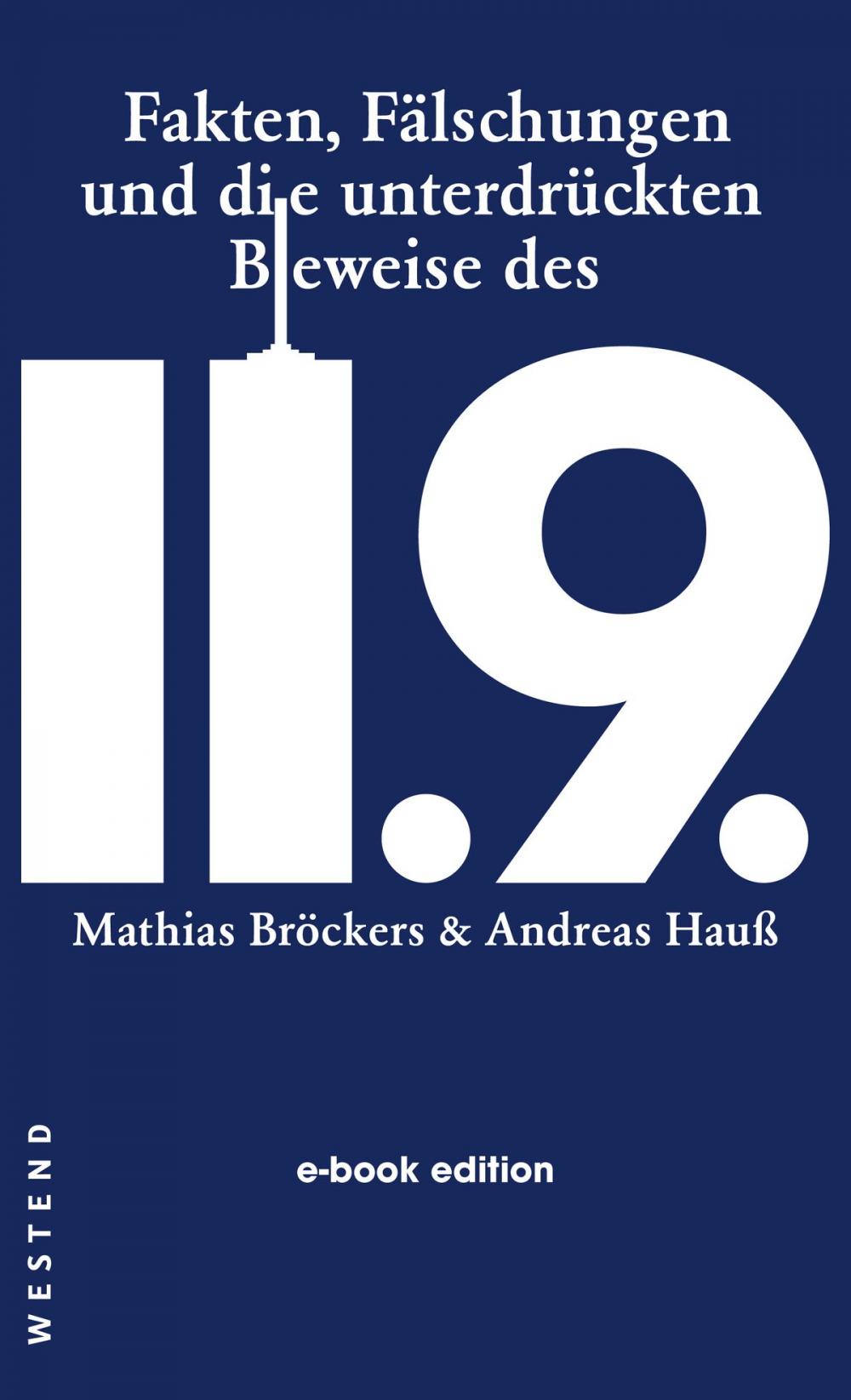 Big bigCover of Fakten, Fälschungen und die unterdrückten Beweise des 11.9.