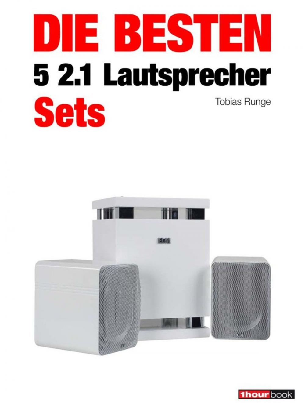 Big bigCover of Die besten 5 2.1-Lautsprecher-Sets