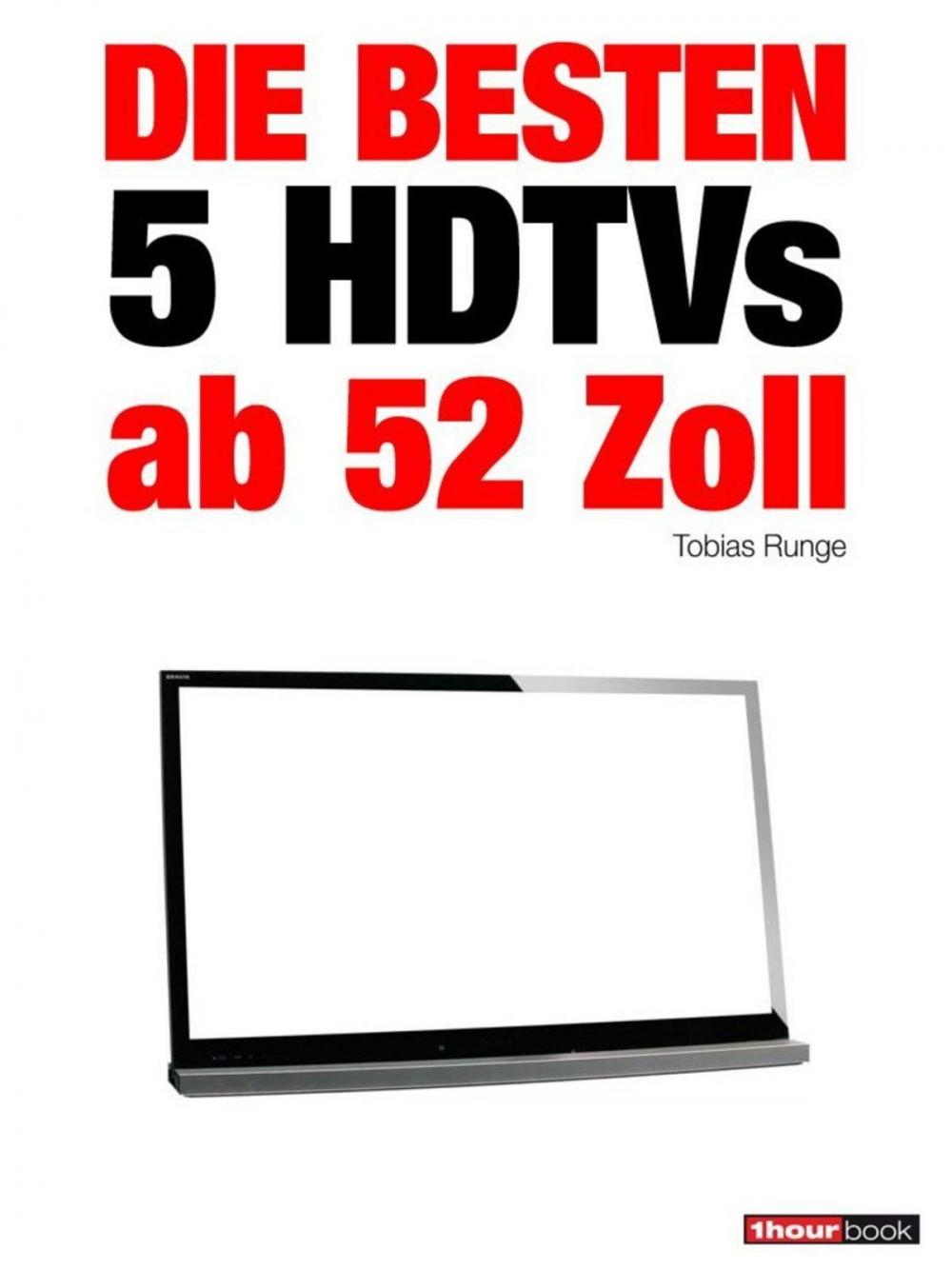 Big bigCover of Die besten 5 HDTVs ab 52 Zoll