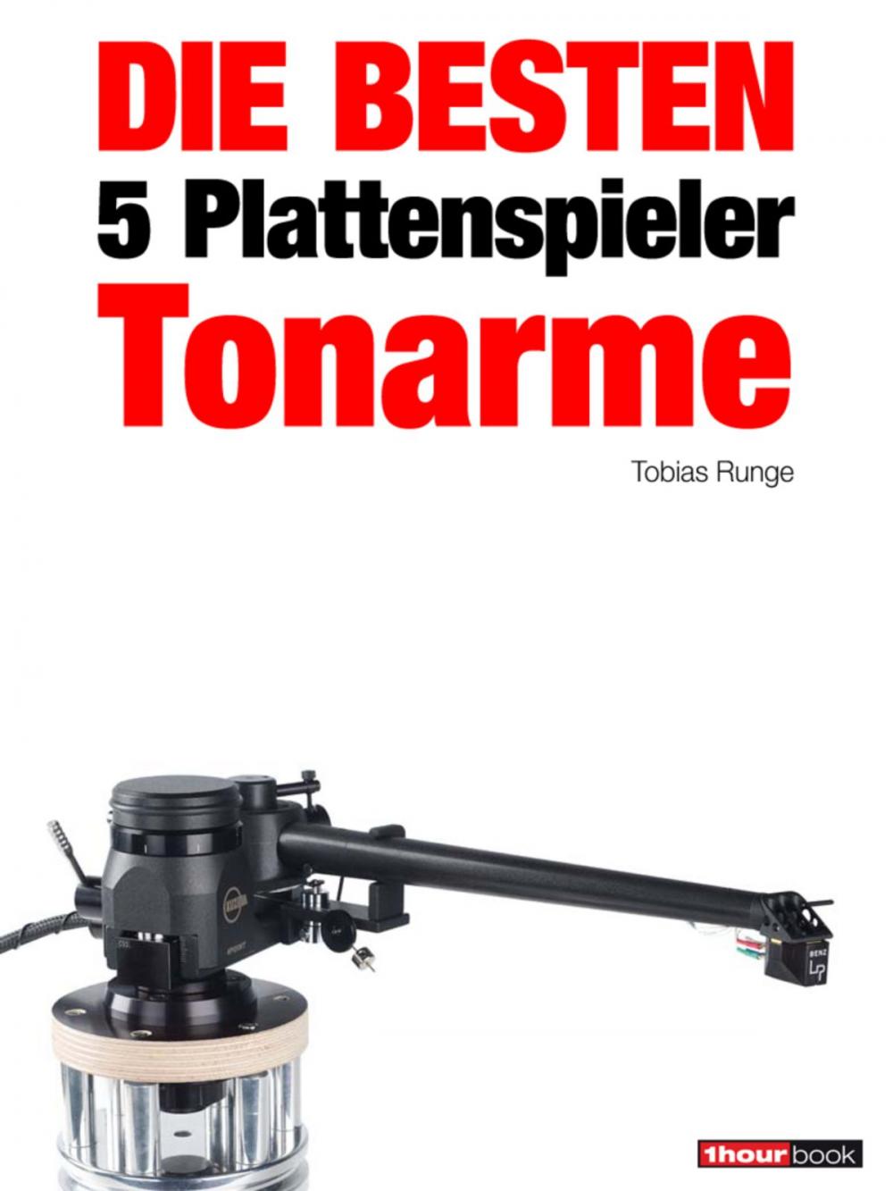 Big bigCover of Die besten 5 Plattenspieler-Tonarme