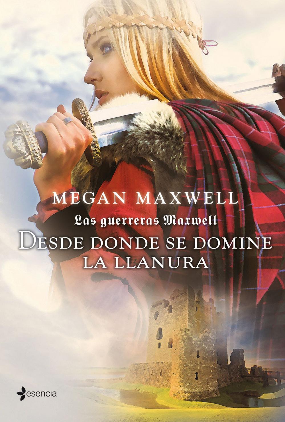 Big bigCover of Las guerreras Maxwell, 2. Desde donde se domine la llanura