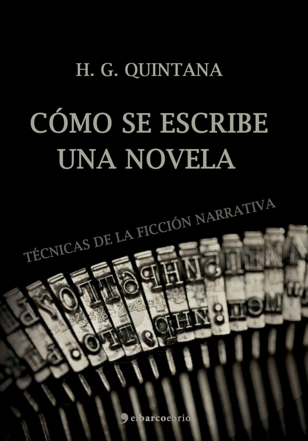 Big bigCover of Cómo se escribe una novela