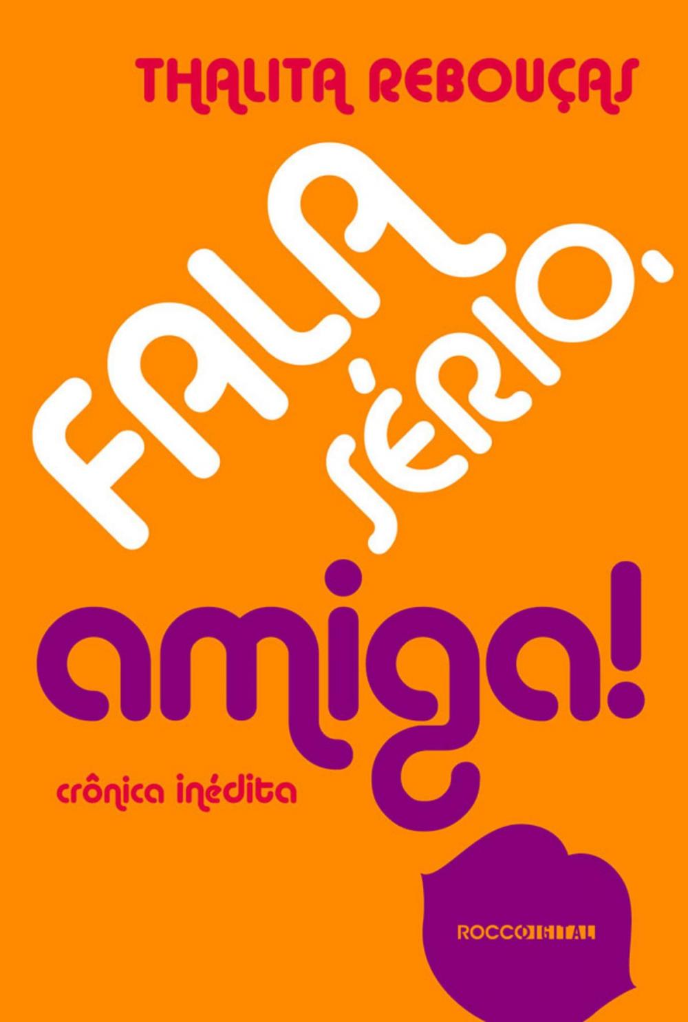 Big bigCover of Fala sério, amiga!