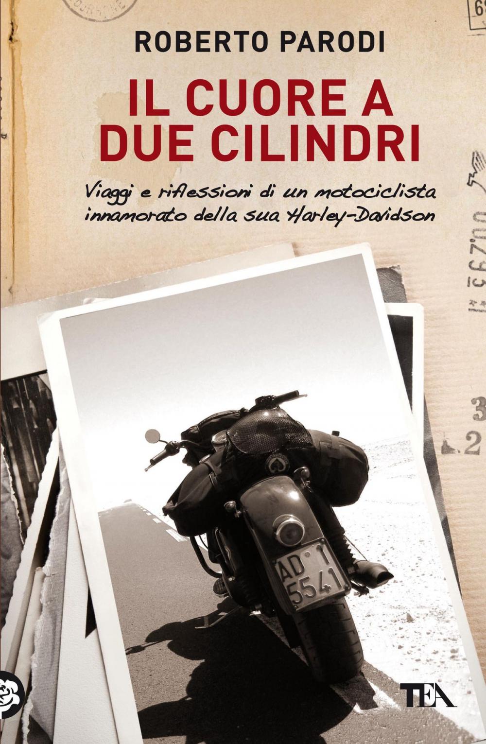 Big bigCover of Il cuore a due cilindri