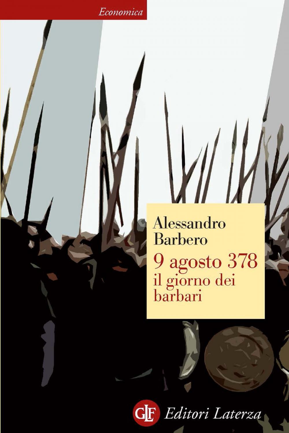 Big bigCover of 9 agosto 378 il giorno dei barbari