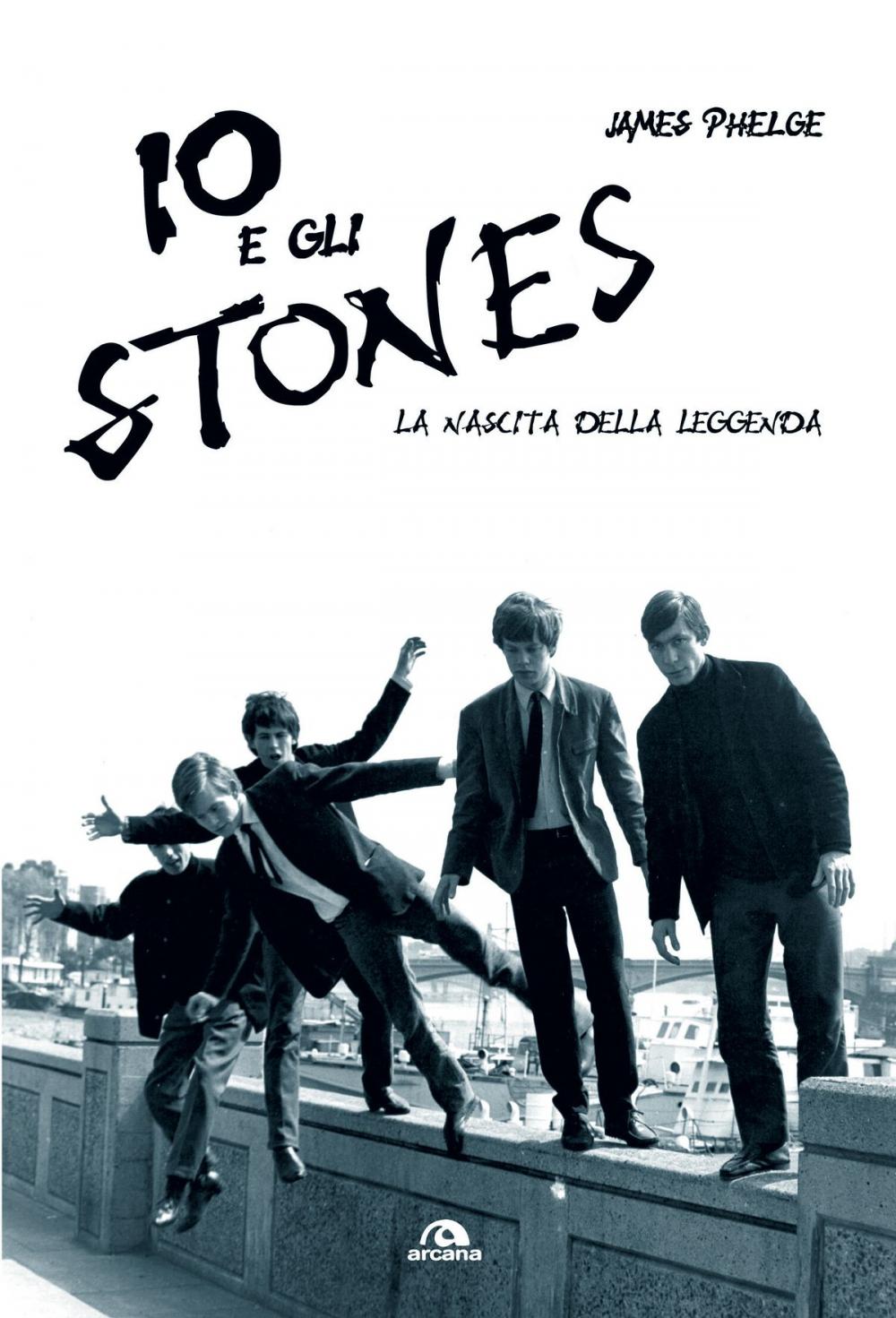 Big bigCover of Io e gli Stones