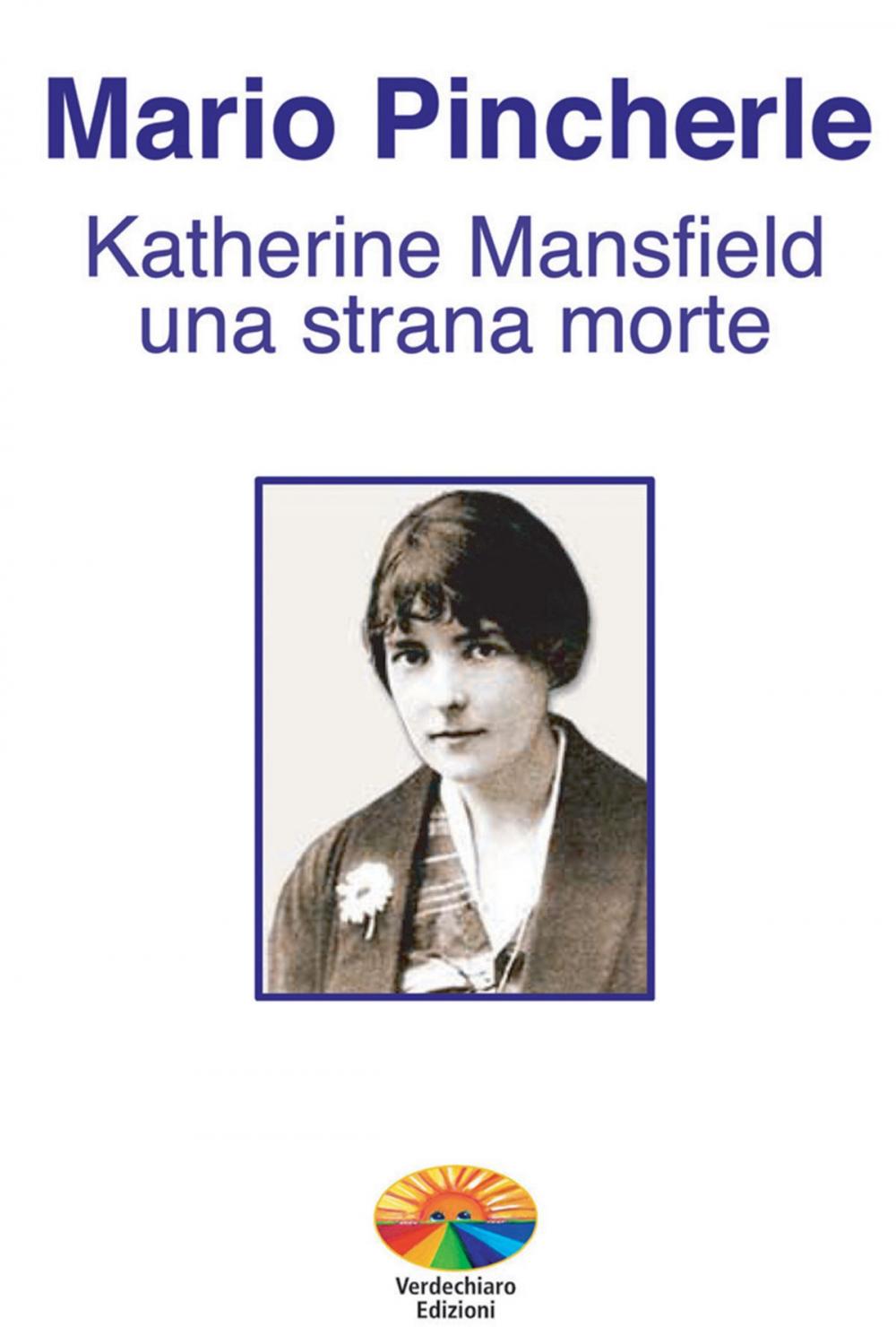 Big bigCover of Katherine Mansfield: una strana morte