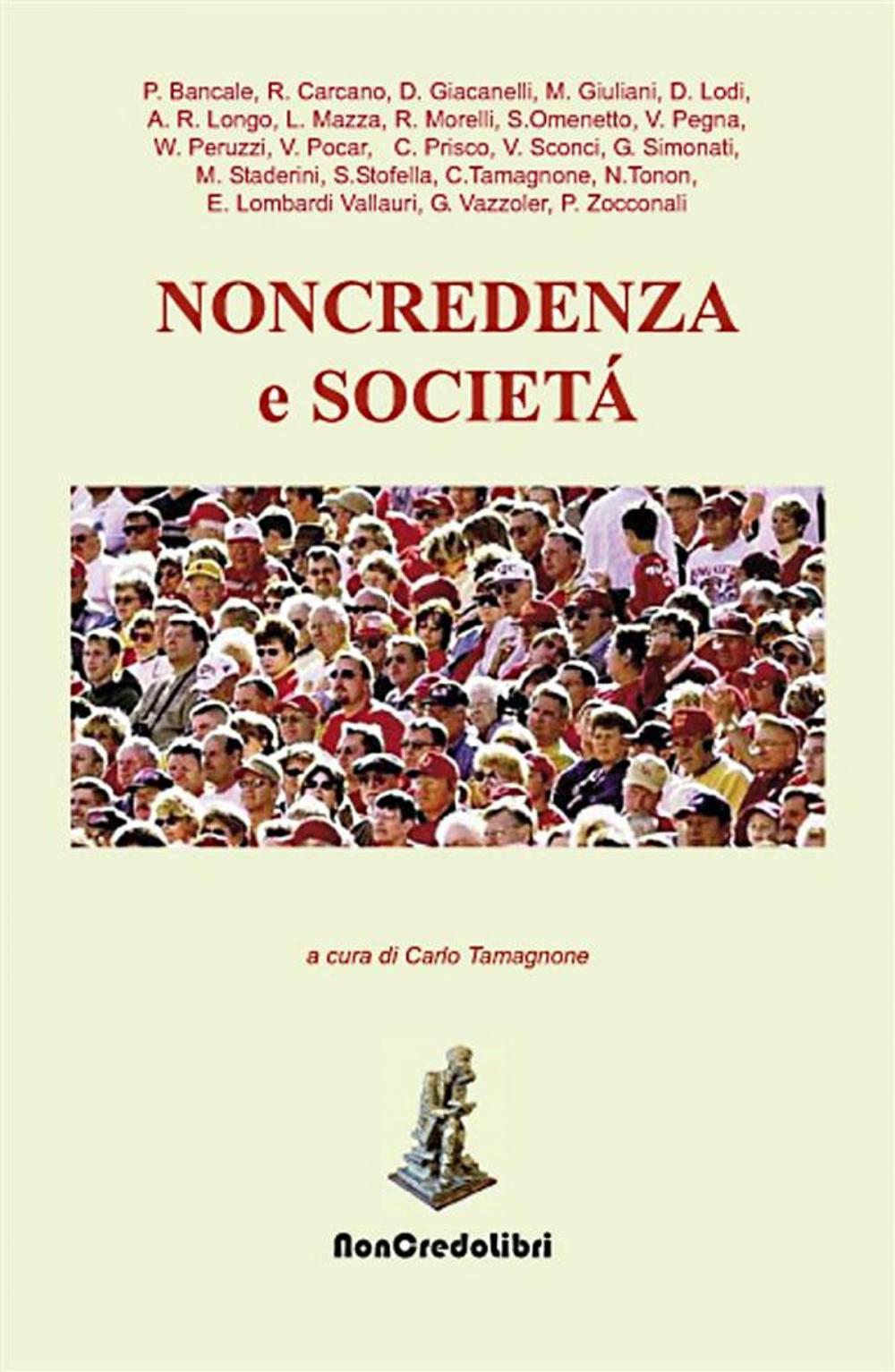 Big bigCover of Non credenza e società