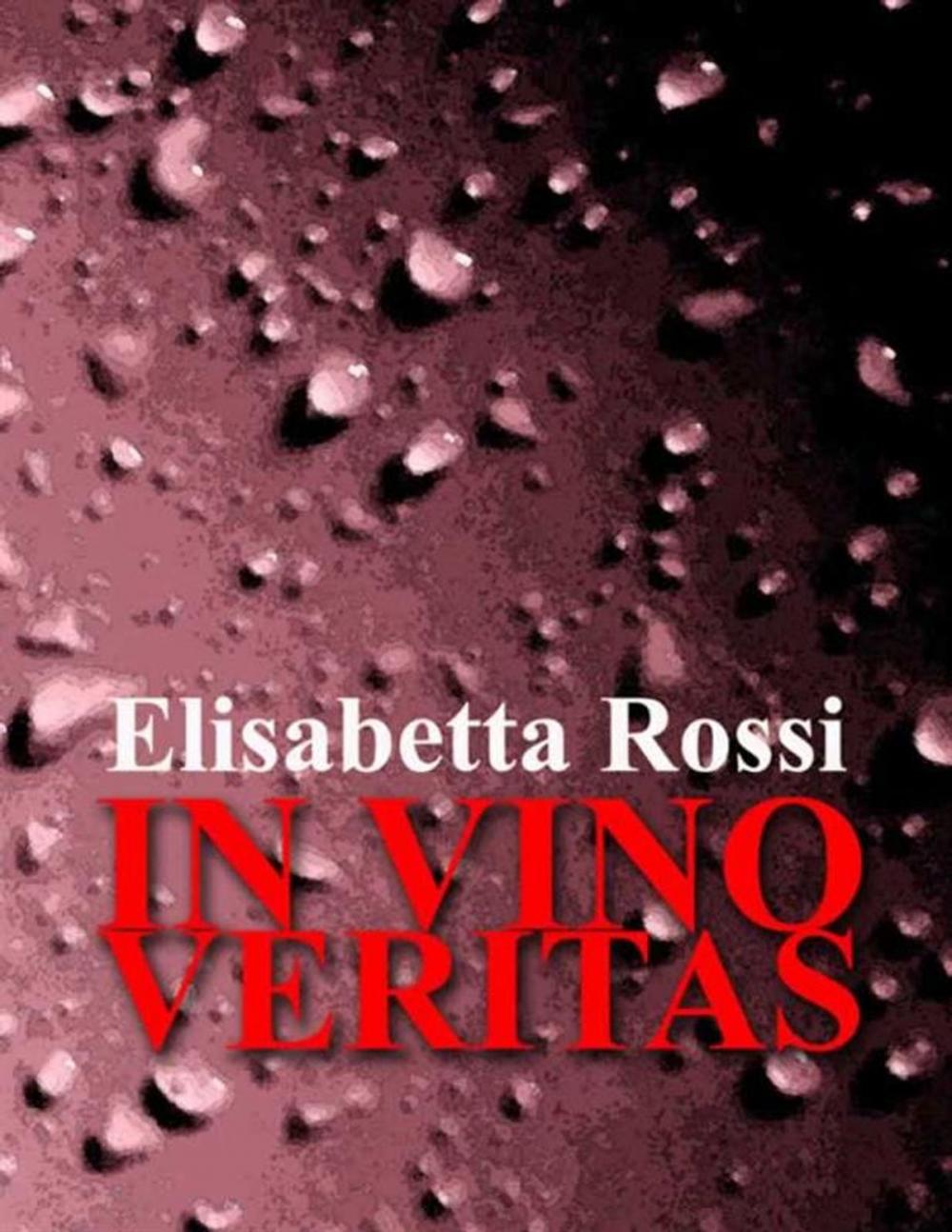 Big bigCover of In vino veritas