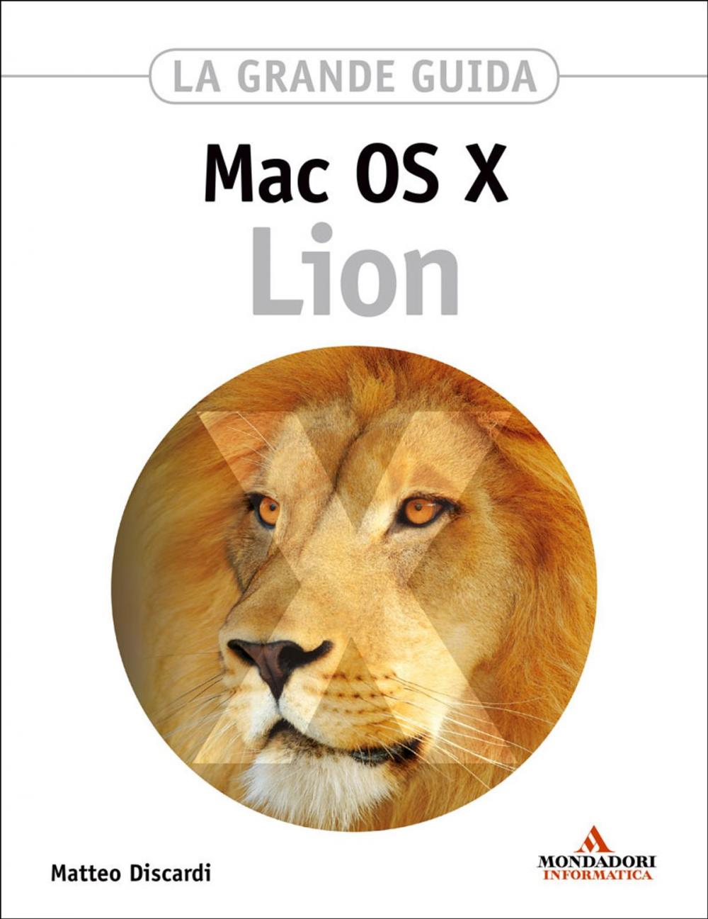 Big bigCover of MAC OS X Lion La grande guida