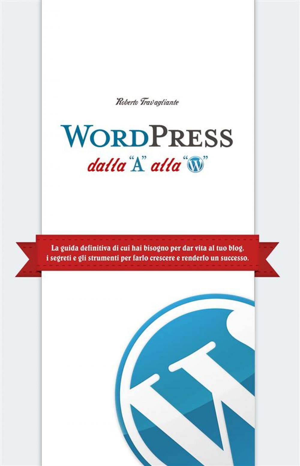 Big bigCover of WordPress dalla A alla W