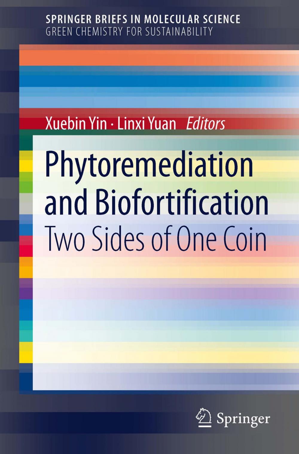 Big bigCover of Phytoremediation and Biofortification