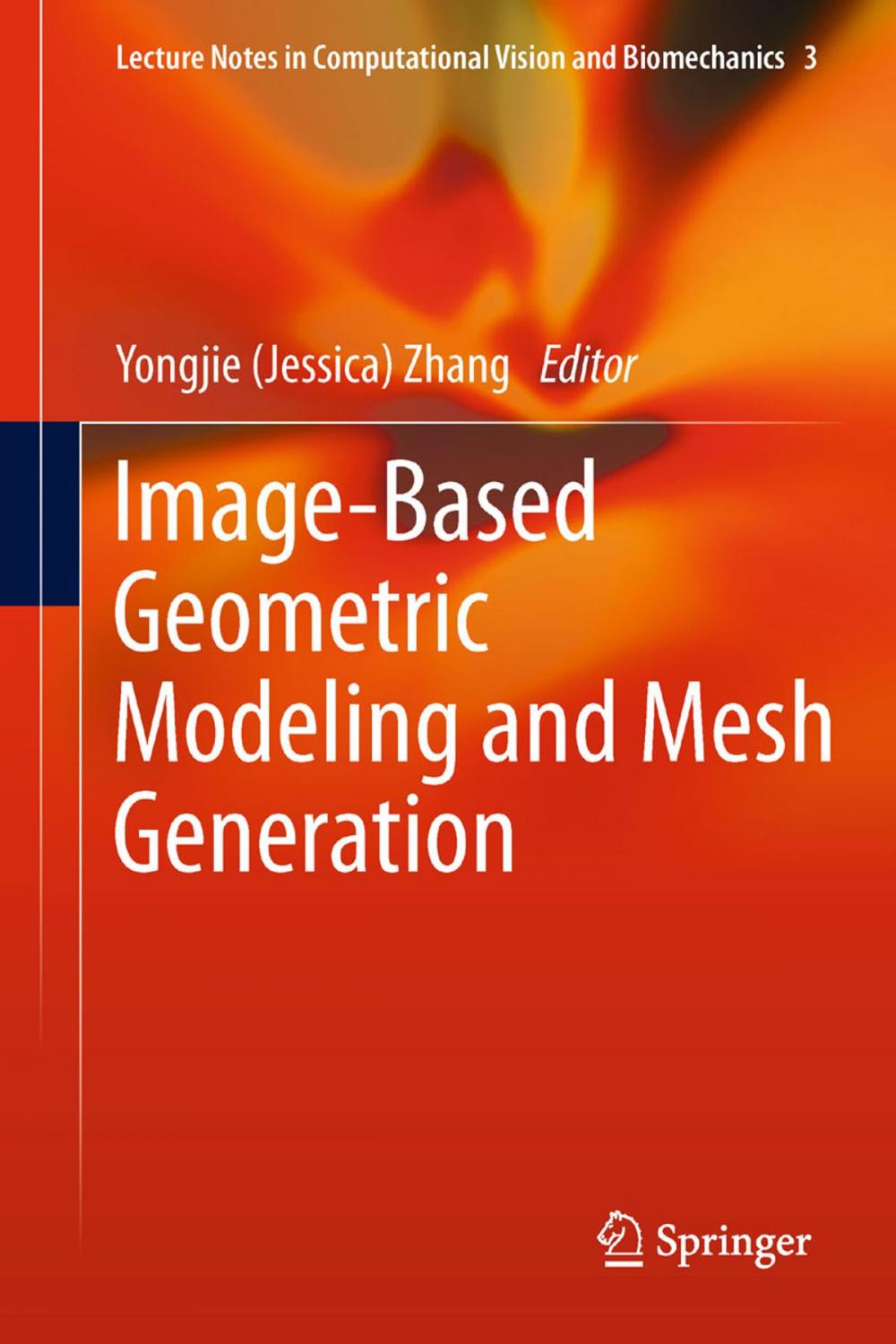 Big bigCover of Image-Based Geometric Modeling and Mesh Generation