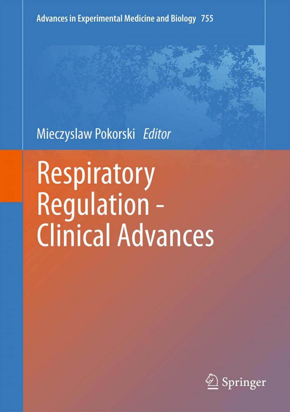 Big bigCover of Respiratory Regulation - Clinical Advances