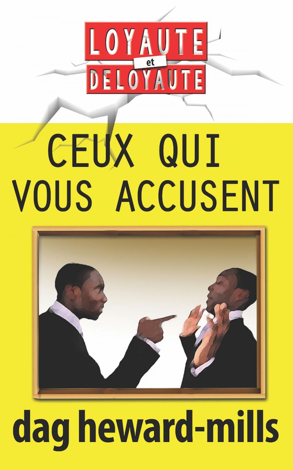 Big bigCover of Ceux qui vous accusent