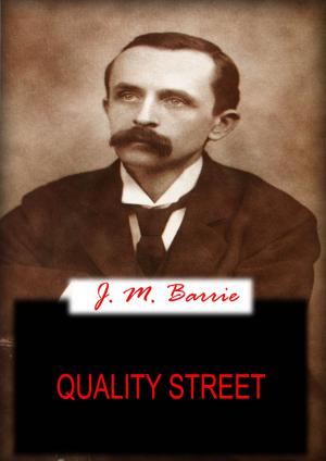 Cover of the book Quality Street by Frances Hodgson Burnett