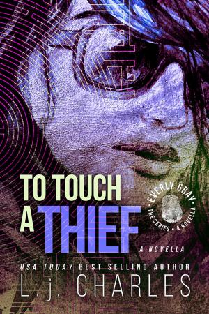 Cover of the book To Touch a Thief by Mia Storm
