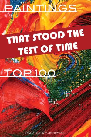 Book cover of Paintings That Stood the Test of Time Top 100