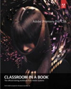 bigCover of the book Adobe Premiere Pro CS6 Classroom in a Book by 