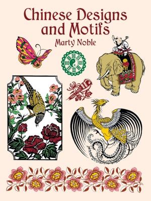 Cover of the book Chinese Designs and Motifs by Aileen O’Bryan