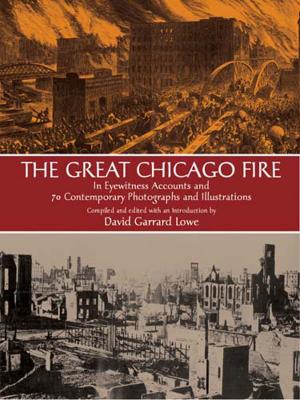 Cover of the book The Great Chicago Fire by Wildon Fickett, William C. Davis