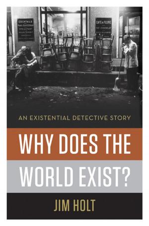 Cover of the book Why Does the World Exist?: An Existential Detective Story by Clive James