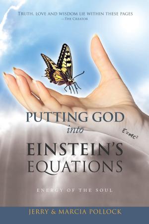 Cover of the book Putting God Into Einstein's Equations: Energy of the Soul by arthur c. klein