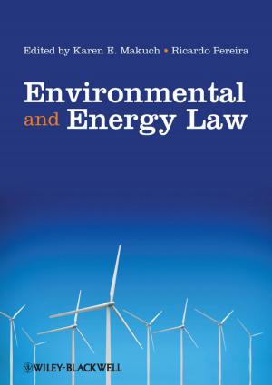 Cover of the book Environmental and Energy Law by Pierre Bonnet, Jean-Michel Detavernier, Dominique Vauquier