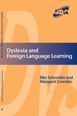 Cover of the book Dyslexia and Foreign Language Learning by Brynjar Lia