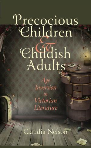 Cover of the book Precocious Children and Childish Adults by Jenna M. Gibbs