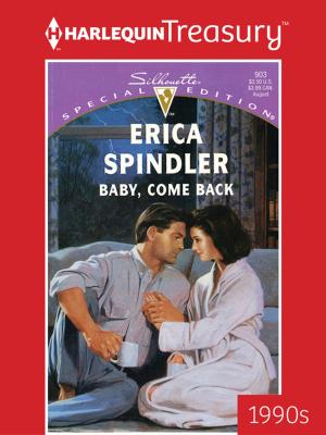Cover of the book Baby, Come Back by Tina Leonard