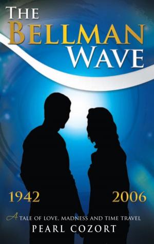 Cover of the book The Bellman Wave by Rebecca Pizarro-Smith