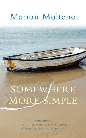 Cover of the book Somewhere More Simple by Joachim Du Bellay