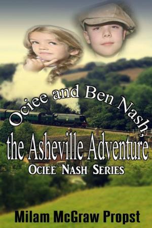 Book cover of Ociee and Ben Nash, the Asheville Adventure