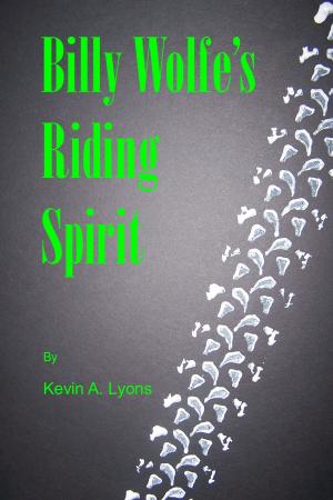 Cover of the book Billy Wolfe's Riding Spirit by John L. Campbell