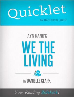 Cover of the book Quicklet on Ayn Rand's We the Living by Lucille  Barilla