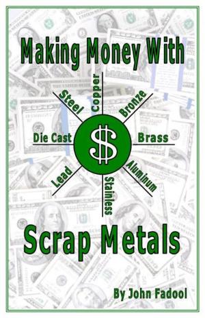 Cover of Making Money With Scrap Metals