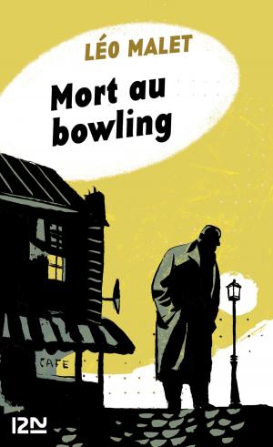 Cover of the book Mort au bowling by Jean-Marc DANIEL, François LAURENT