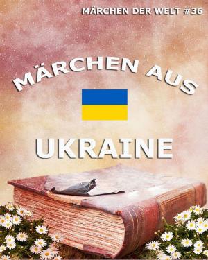 Cover of the book Märchen aus Ukraine by Giuseppe Verdi, Achille de Lauzieres