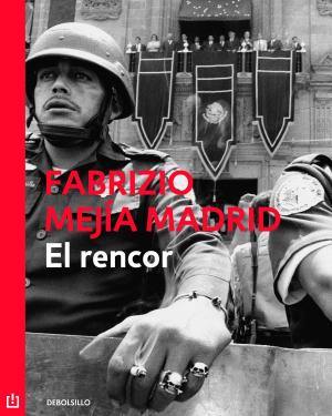 Cover of the book El rencor by Gerardo Herrera Corral