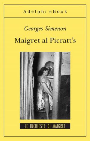 Cover of the book Maigret al Picratt's by Thomas Bernhard
