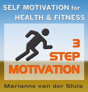 Cover of 3 STEP MOTIVATION