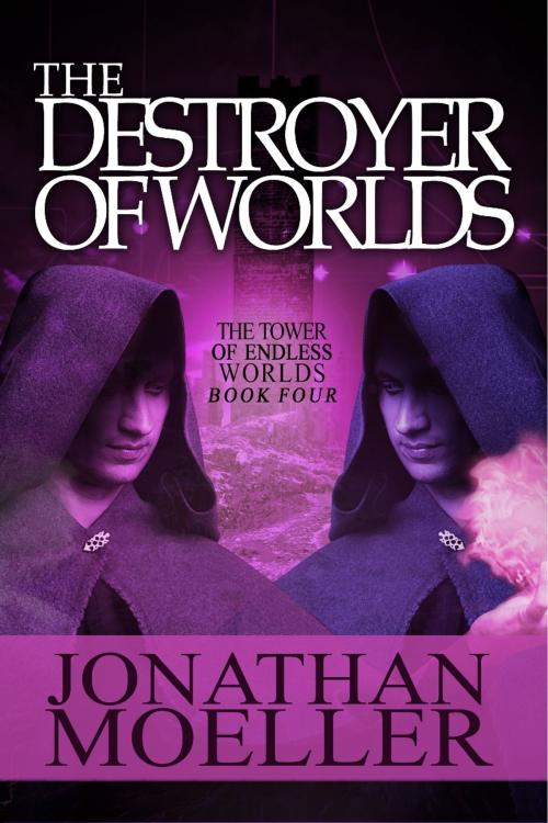 Cover of the book The Destroyer of Worlds by Jonathan Moeller, Jonathan Moeller