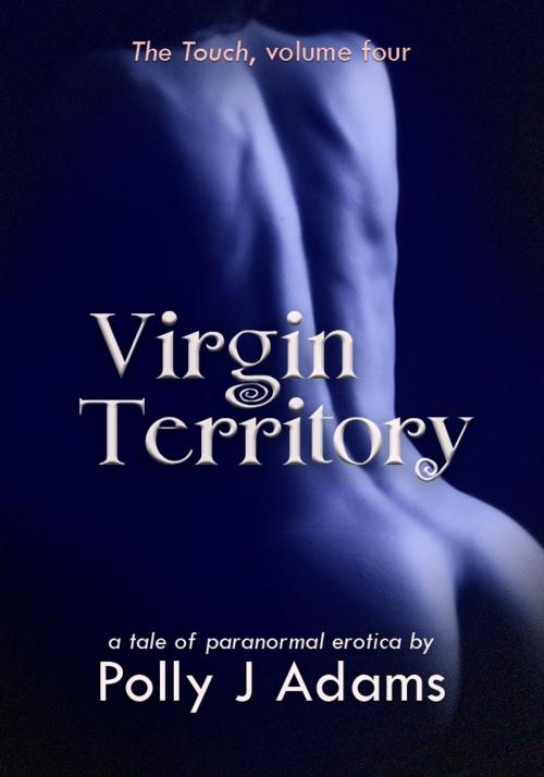 Cover of the book Virgin Territory by Polly J Adams, James Grieve Press