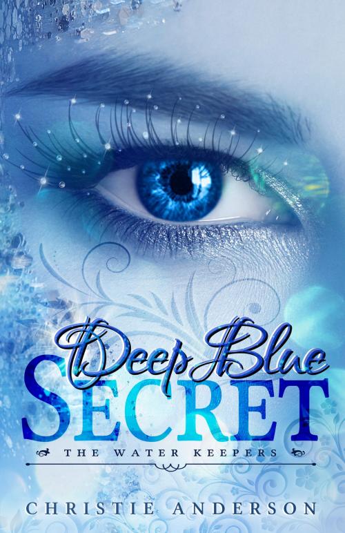 Cover of the book Deep Blue Secret by Christie Anderson, CreateSpace