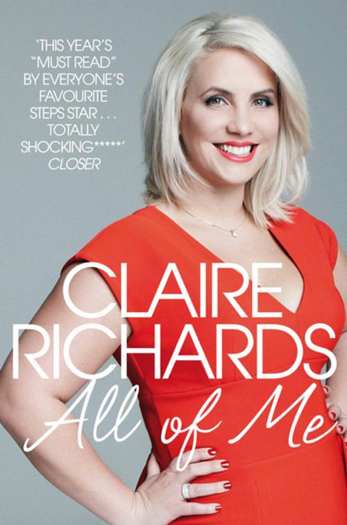 Cover of the book All Of Me by Claire Richards, Pan Macmillan