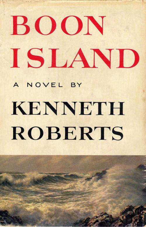 Cover of the book Boon Island by Kenneth Roberts, Knopf Doubleday Publishing Group