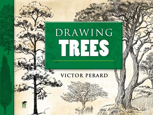 Cover of the book Drawing Trees by Victor Perard, Dover Publications